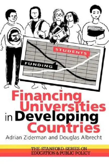 Financing Universities In Developing Countries by Adrian Ziderman