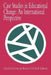 Case Studies In Educational Change: An International Perspective by David Carter