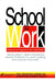 School To Work: Research On Programs In The United States by David Stern, Neal Finkelstein, James Stone