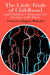 The Little Trials of Childhood: And Children's Strategies for Dealing with Them by Frances Chaput Waksler