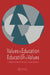 Values in Education and Education in Values by Mark Halstead, Monica J. Taylor