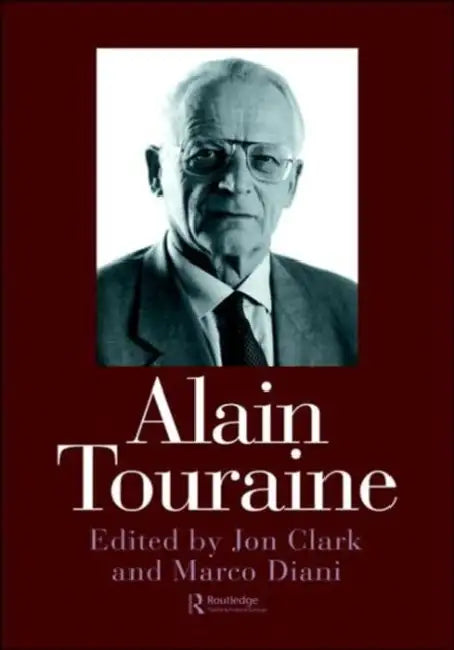 Alain Touraine by Jon Clark, Marco Diani