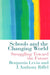 Schools and the Changing World by Benjamin Levin, Anthony Riffel