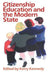 Citizenship Education And The Modern State 