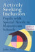 Actively Seeking Inclusion: Pupils with Special Needs in Mainstream Schools by Julie Allan