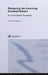 Designing the Learning-centred School: A Cross-cultural Perspective by Clive Dimmock