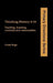 Thinking History 4-14: Teaching, Learning, Curricula and Communities by Grant Bage