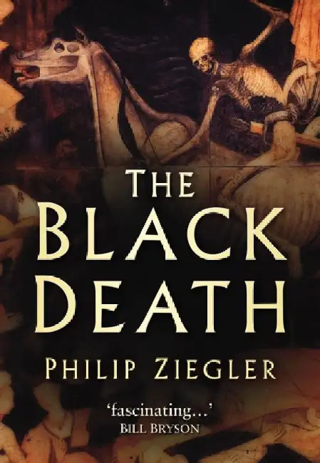 The Black Death by Philip Ziegler