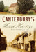 Canterbury's Lost Heritage by Paul Crampton