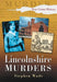 Lincolnshire Murders by Stephen Wade