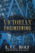 Victorian Engineering by L. T. C. Rolt