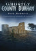 Ghostly County Durham by Rob Kirkup