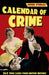 Calendar of Crime: 365 True Cases from British History by Peter Stubley