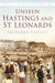 Unseen Hastings and St Leonards by Frederick Crouch