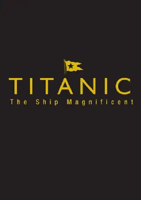 Titanic the Ship Magnificent: Slipcase Volumes One and Two by Bruce Beveridge