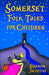 Somerset Folk Tales for Children by Sharon Jacksties