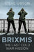 Brixmis: The Last Cold War Mission by Steve Gibson