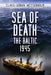 Sea of Death: The Baltic, 1945 by Claes-Göran Wetterholm