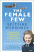 Female Few: Spitfire Heroines by Jacky Hyams