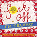 Fuck Off, I'm Sewing!: Swearing and Sewing That Will Have You in Stitches by Profanity Embroidery Group