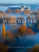 Winchester: A Pictorial History by Tom Beaumont James