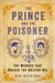 The Prince and the Poisoner by Dan Morrison