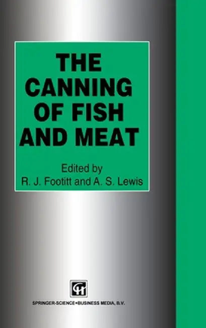 Canning of Fish & Meat by Footitt