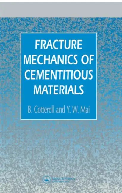 Fracture Mech Cement Materials by B. Cotterell, Y. W. Mai