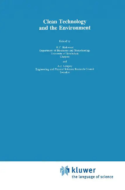 Clean Technology and the Environment by R. Kirkwood