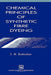 Chemical Principles of Synthetic Fibre Dyeing by S. M. Burkinshaw