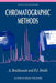 Chromatographic Methods by A. Braithwaite