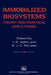Immobilized Biosystems: Theory and Practical Applications by I. A. Veliky