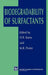 Biodegradability of Surfactants by D. R. Karsa