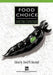 Food Choice and the Consumer by David W. Marshall