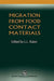 Migration from Food Contact Materials by L. L. Katan
