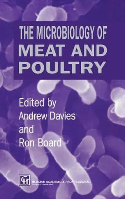 Microbiology of Meat and Poultry by R. J. Board