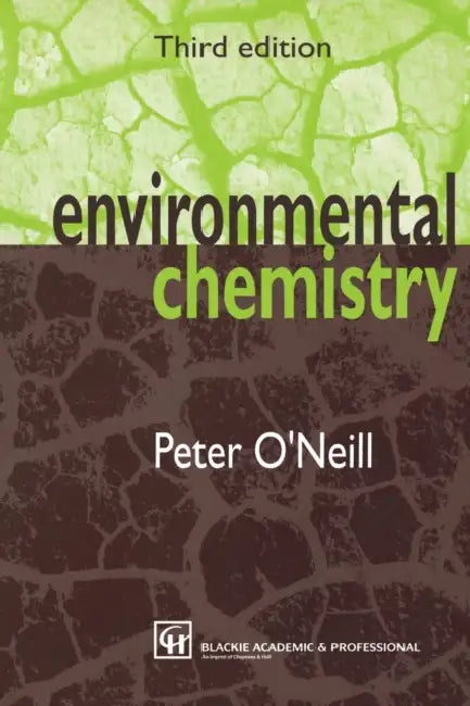 Environmental Chemistry by Peter O'Neill