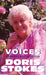 Voices a Doris Stokes Collection: Voices in My Ear, More Voices in My Ear by Doris Stokes