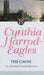 Morland Dynasty 23: The Cause by Cynthia Harrod-Eagles