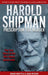 Harold Shipman - Prescription For Murder by Jean Ritchie