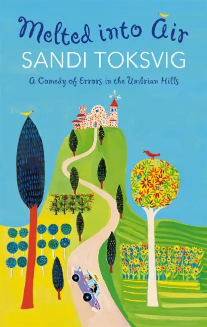 Melted Into Air by Sandi Toksvig