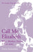 Call Me Elizabeth: Wife, Mother, Escort by Dawn Annandale