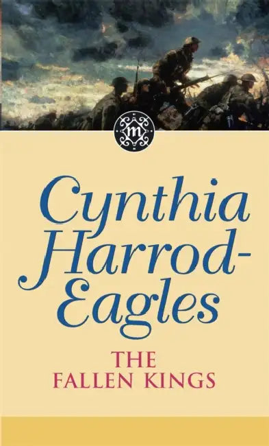The Fallen Kings by Cynthia Harrod-Eagles