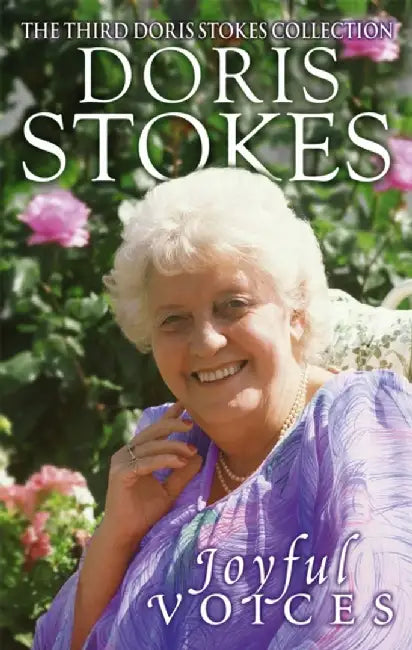 Joyful Voices Omnibus: Voices of Love/Joyful Voices by Doris Stokes