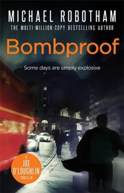 Bombproof by Michael Robotham