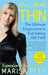 You Can Be Thin: The Ultimate Programme to End Dieting...Forever by Marisa Peer