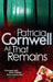 All That Remains by Patricia Cornwell