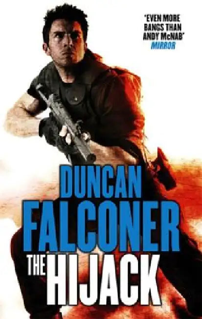 The Hijack by Duncan Falconer