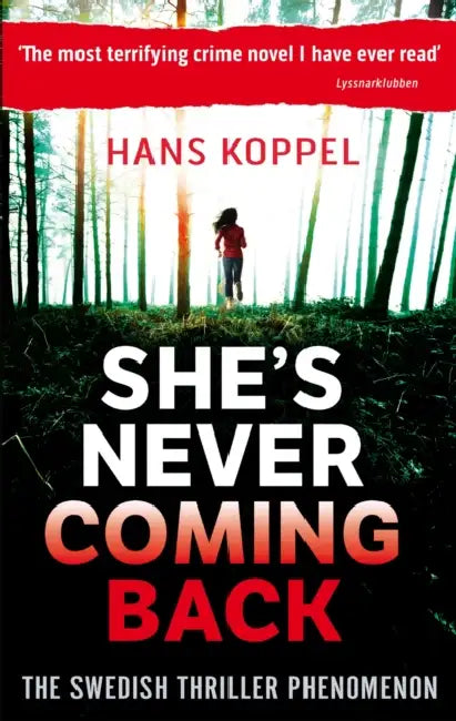 She's Never Coming Back by Gillian Clarke