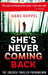 She's Never Coming Back by Gillian Clarke